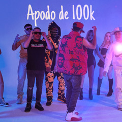 Apodo de 100k (feat. Dj Esli)