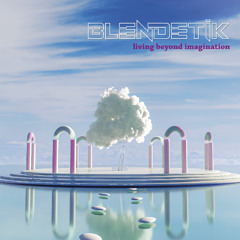 Living beyond imagination