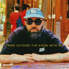 Think Outside The Kiosk w/ Lefto Early Bird @ Kiosk Radio 15.06.2025