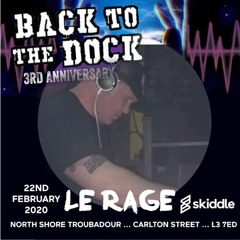 Le Rage And Edge MC  MC Natz - Back To The Dock 3rd Birthday