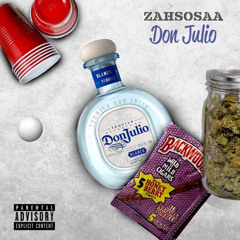 Zahsosaa - Don Julio