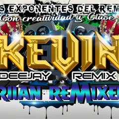 EL RETORNO LOS EXPONENTES DEL REMIX CHICHA POWER