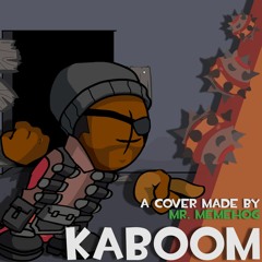 (FNF: Madness Vandalization) Kaboom - Memehog's Cover
