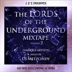 Dj Mixtape: The Lords of the Underground Mixtape vol 2