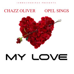My Love feat. Opel Sings