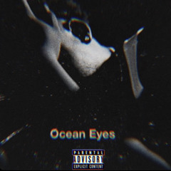 Ocean Eyes Freestyle
