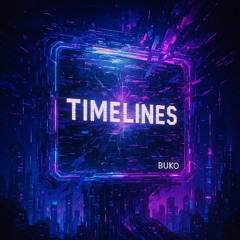 Timelines