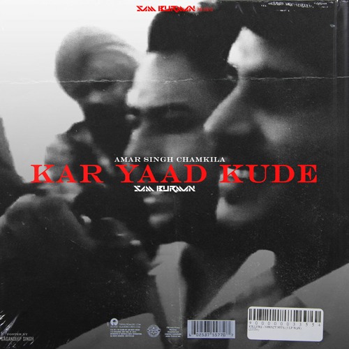 KAR YAAD KUDE - CHAMKILA X SAM BURMAN