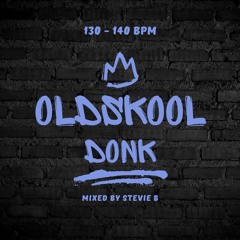 130 - 140bpm Oldskool Donk Mixed By Stevie B.WAV