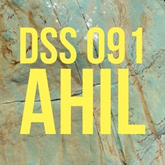 DSS 091 | AHIL