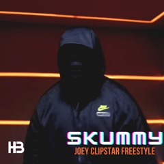 Skummy (Joey Clipstar Freestyle)