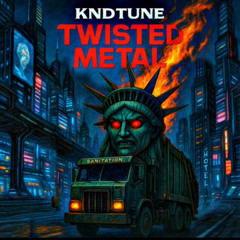 Twisted Metal "KNDTUNE"