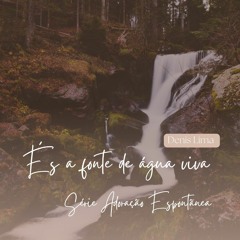 És a Fonte de água viva