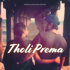 Tholiprema
