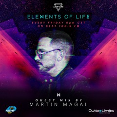 Elements Of Life 038 By Aaron Suiss // Guest Mix Martin Magal