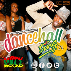 Unity Sound - Dancehall Ting V24 - Freestyle Mix October 2021