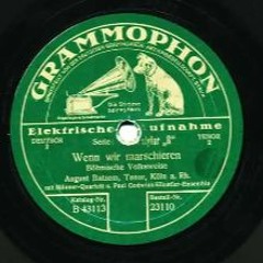 August Batzem Wenn Wir Marschieren 1930