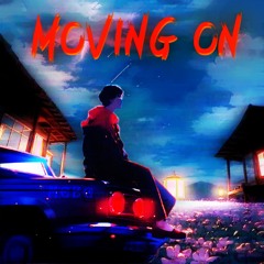 MOVING ON (prod. jere)