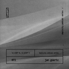 Duplicity 072 | Jan Goertz