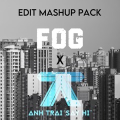 FOG EDIT MASHUP PACK #1 - ATSH - [FREE DOWNLOAD]