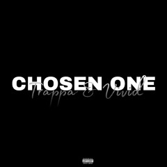 Trappa & Vivid - Chosen One