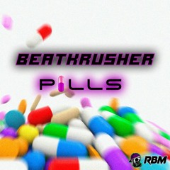 Beatkrusher - Pills