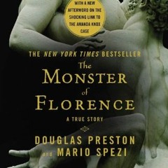 ( RhbUm ) The Monster of Florence by  Douglas Preston &  Mario Spezi ( ntg )