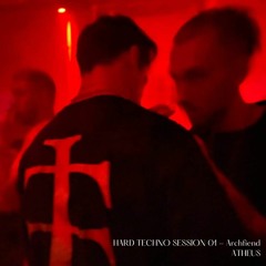 Hard Techno Session 01 - Archfiend