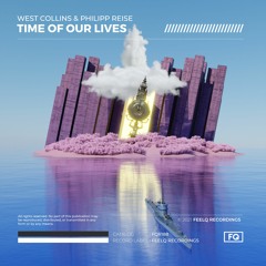 West Collins & Philipp Reise - Time Of Our Lives
