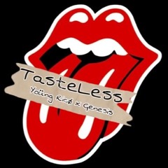 TASTELESS