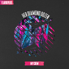 Flavor Plus - My Crew