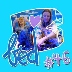 Bebetta In Bed #46 Bed2Bed with Bonq