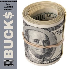 Buck$ feat. Averse Kipepeo