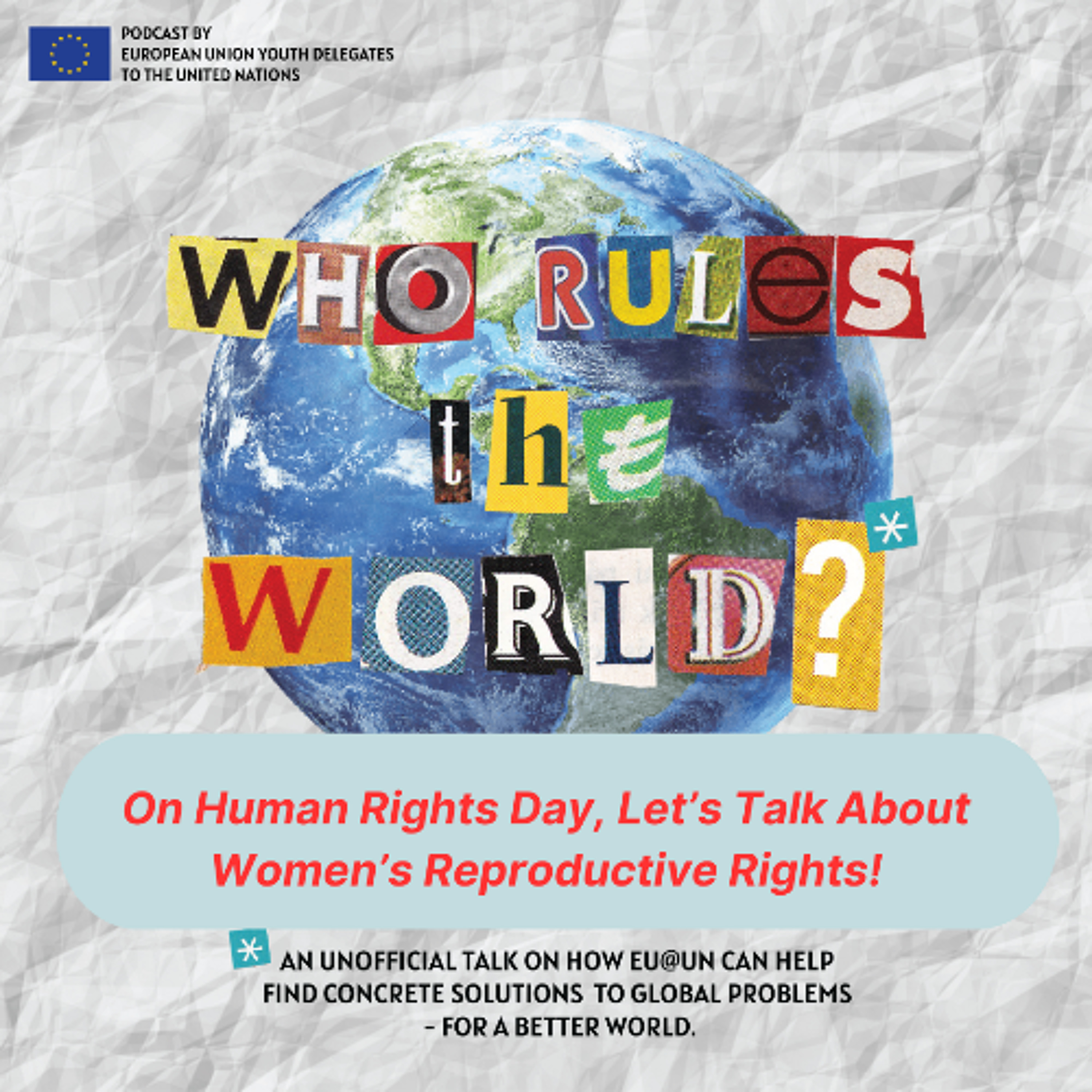 Episode 34 - On Human Rights Day, Let’s Talk About Women’s Reproductive Rights! episode artwork