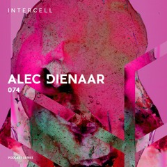 Intercell.074 - Alec Dienaar
