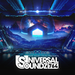Universal Soundz 764 (The Final Episode)