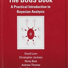 [READ] EPUB KINDLE PDF EBOOK The BUGS Book: A Practical Introduction to Bayesian Anal