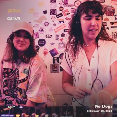 No Dogs | QUIVR | 18-02-22