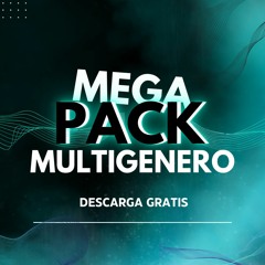 MEGA PACK MULTIGENERO OCTUBRE 2023(HYPES, REMIXE& MASHUPS) (FREE DOWNLOAD)