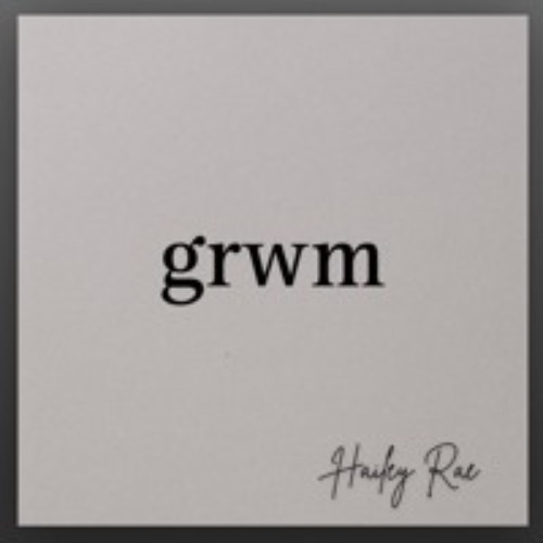 #grwm