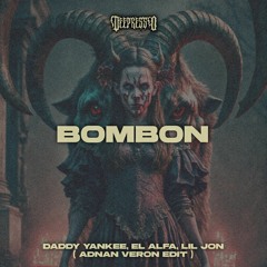 Daddy Yankee, El Alfa, Lil Jon - Bombon ( Adnan Veron Edit )