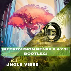 The Peggies X KOKJ - Ashiato Footprints Jungle Vibes (RetroVision Remix X AY3L Bootleg)