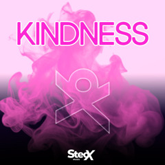 SteoX - Kindness (First Vision)
