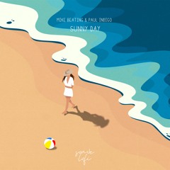 Sunny Day w/ Paul Indigo