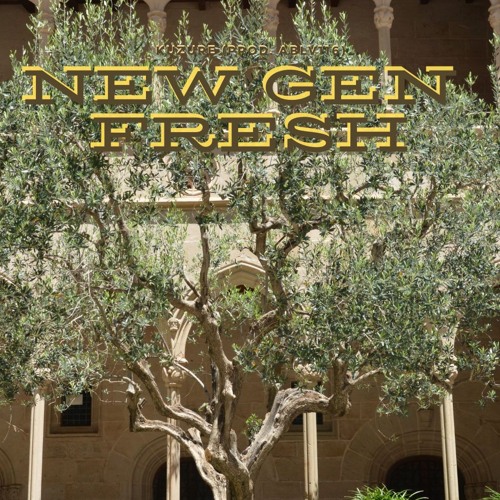New Gen Fresh (prod. ablv116)