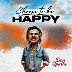 Choose to be happy