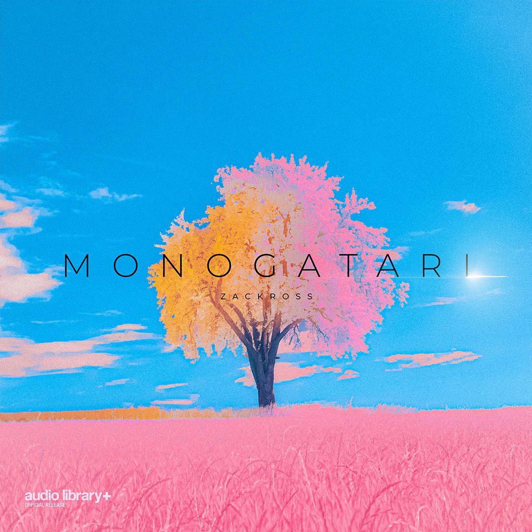 ดาวน์โหลด Monogatari — Zackross | Free Background Music | Audio Library Release