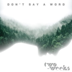 don't say a word