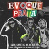 KVSH, Karetus, MC Menor HR - Evoque Prata (Rework) feat. Mc Menor SG & DJ Escobar