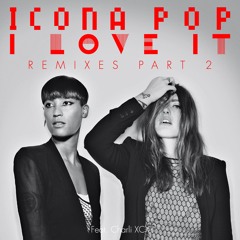I Love It (feat. Charli XCX) [Style of Eye Dub]